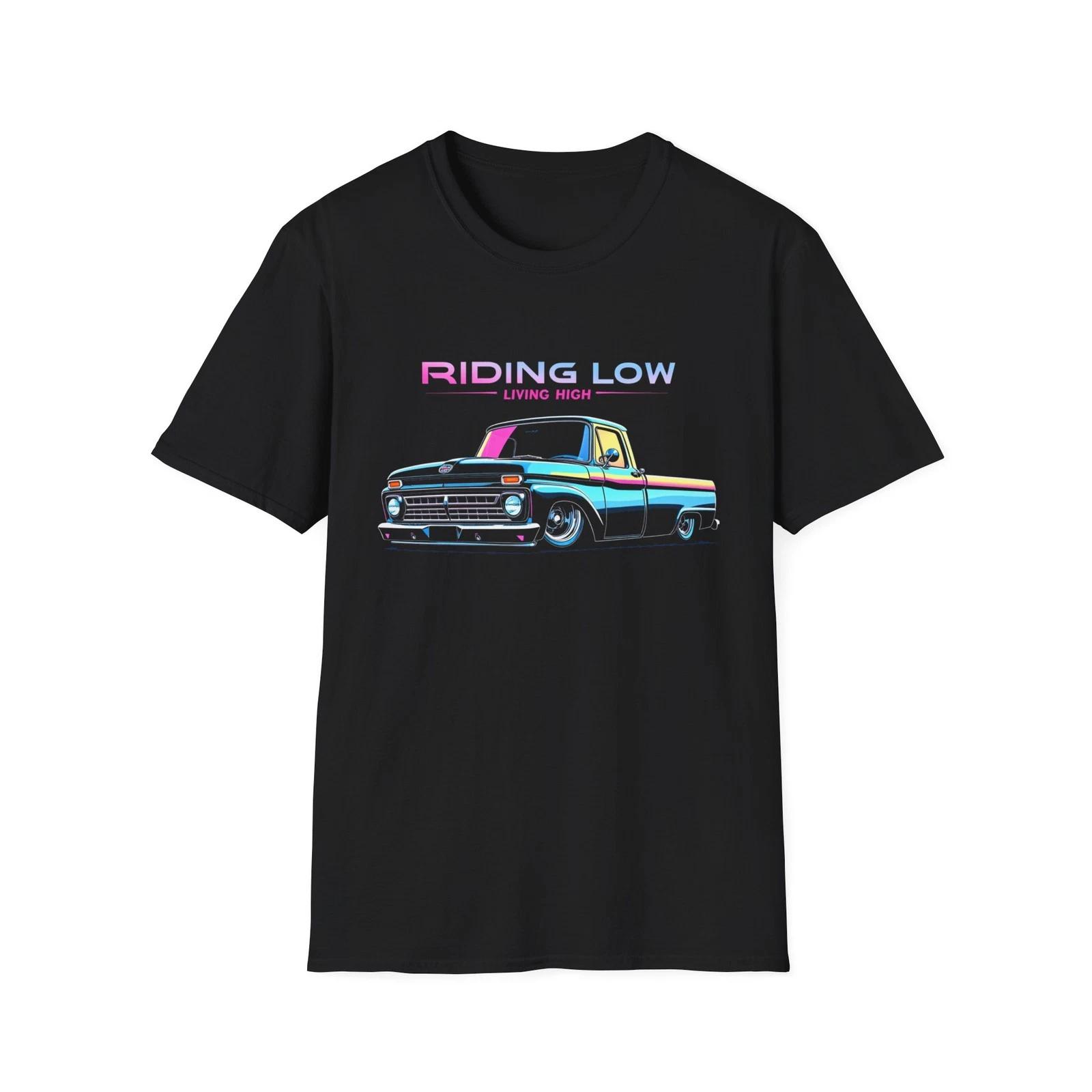 1965 Ford F100 Pickup Truck T-Shirt Riding Low Living High Retro Graphic Tee L