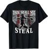 Catcher Saying Thou Shall Not Steal Baseball T-Shirt