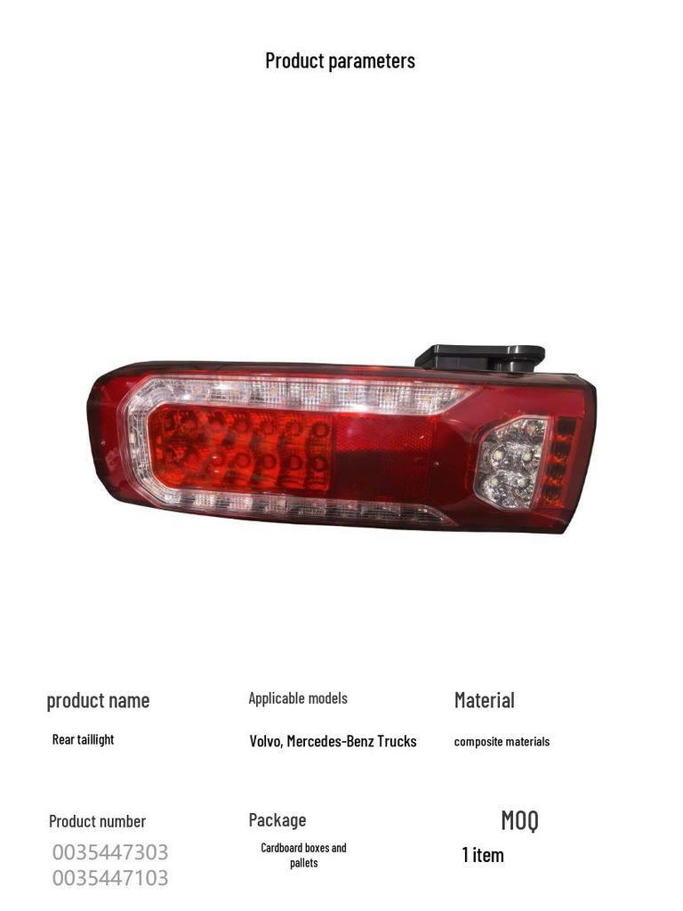Compatible Tail Lights for Volvo and Mercedes-Benz Trucks (Part Numbers: 0035447303, 0035447103)