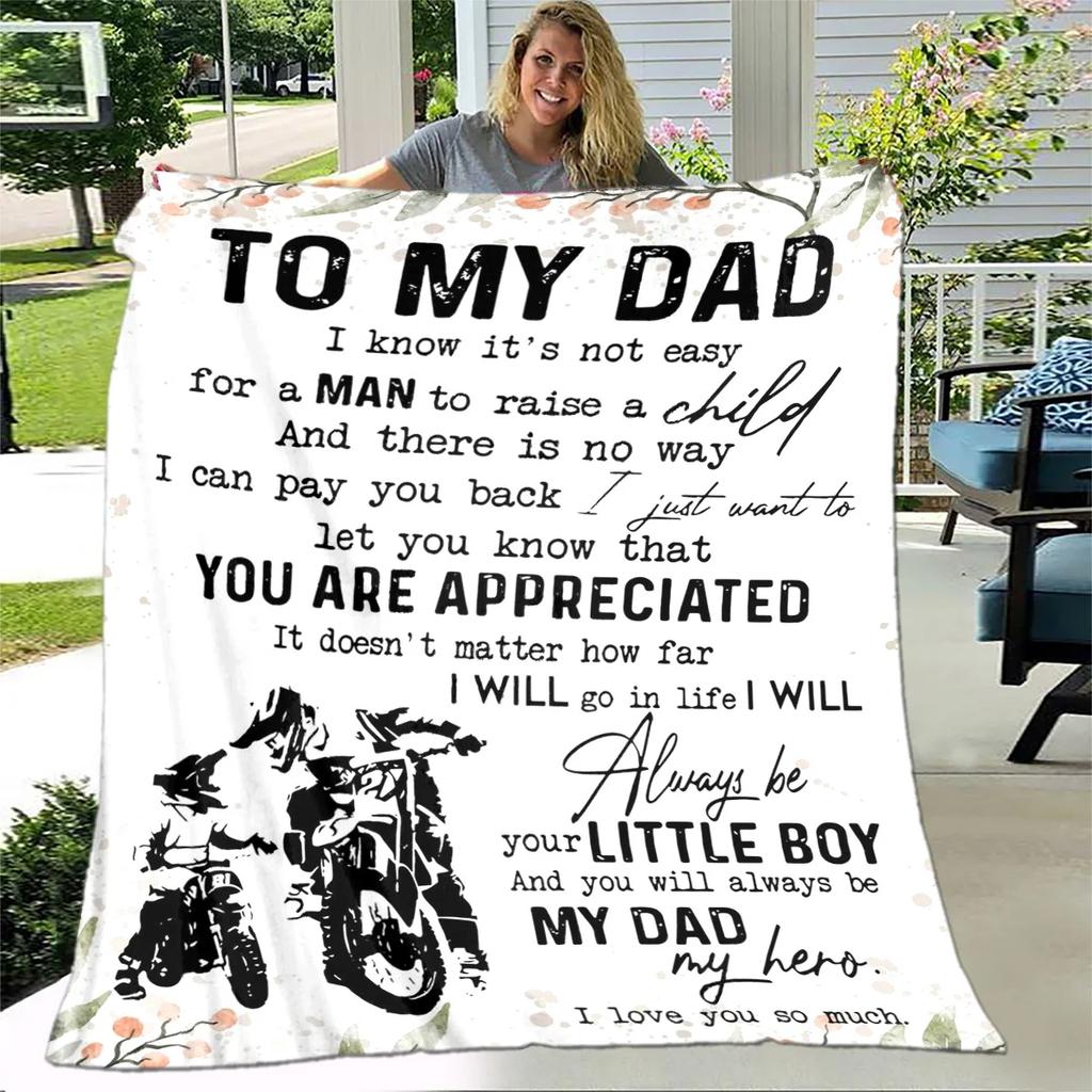 To My Father Dad Letter Gift Series Blanket,Soft Throw Blanket for Home Bedroom Bed Sofa Picnic Travel Office Cover Blanket Kids