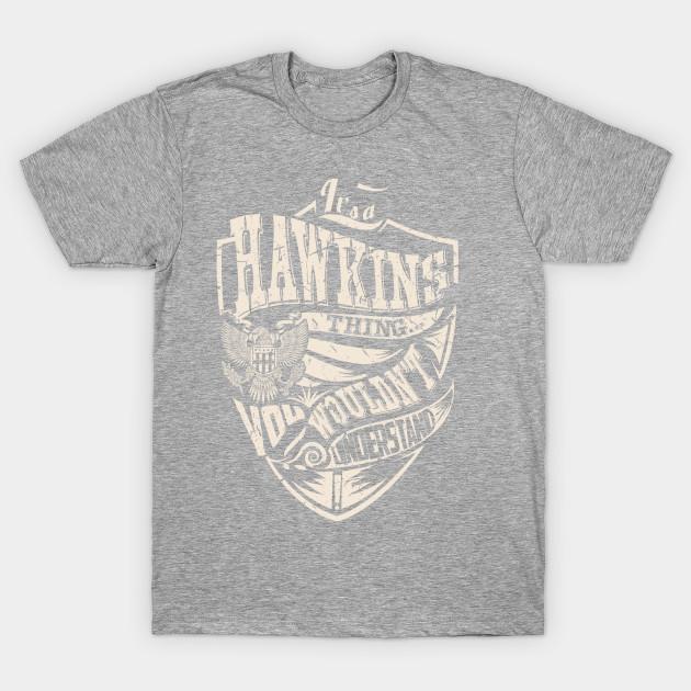 Unisex Fashion TShirt Its A Hawkins Thing Print TShirt Plus Size S-5XL T-Shirt 100%Cotton Tops O Neck Short Sleeve Tees