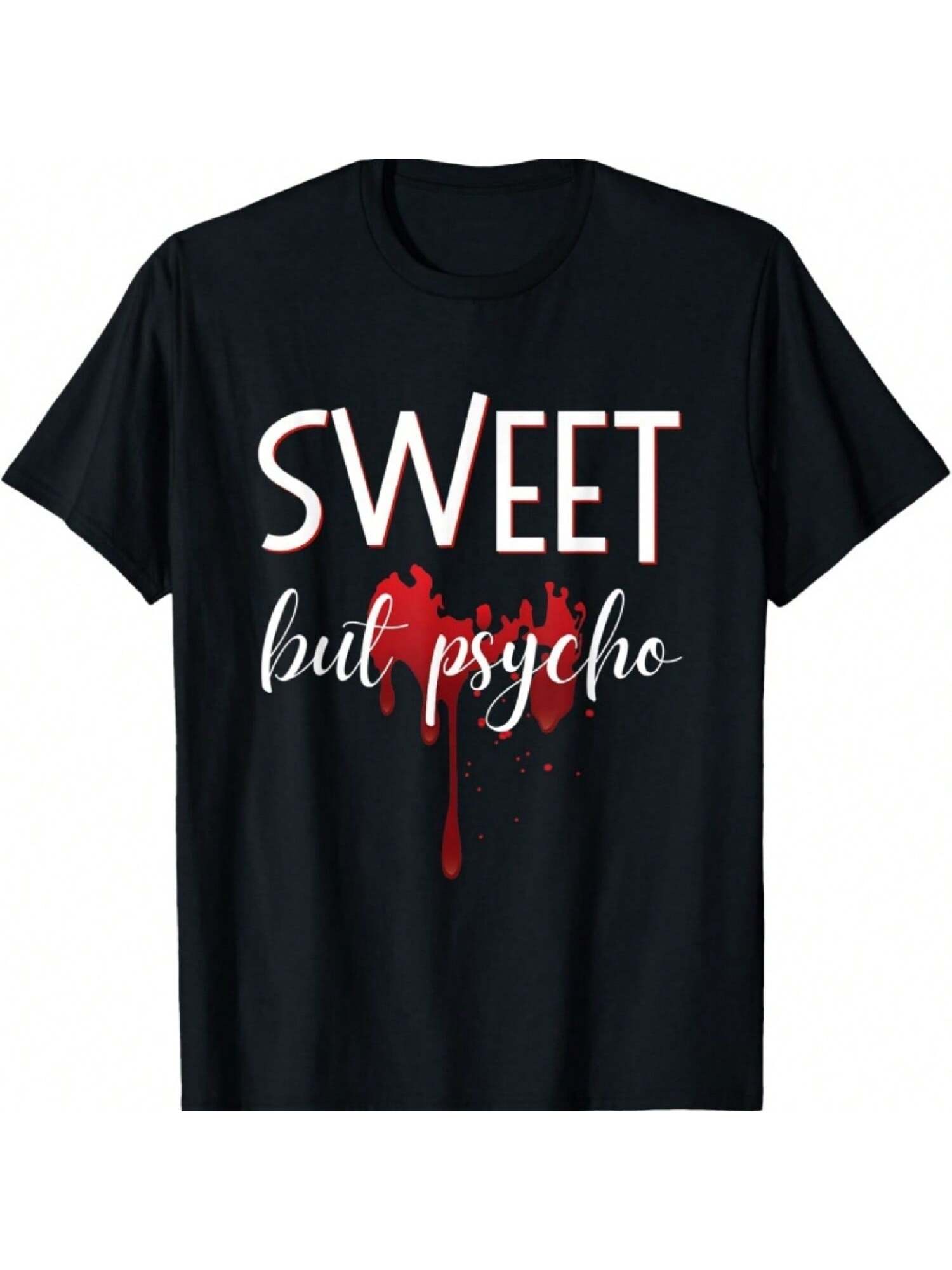 Sweet But Psycho Cute Halloween Humor Gift T-Shirt S разноцветный