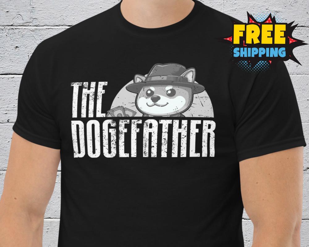 Funny Elon Musk Shirt The DOGEFATHER Doge Shiba Inu Shirt Godfather Parody Trump Unisex T-Shirt XXXXL
