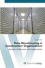 The Data Warehousing In Construction Organizations Book