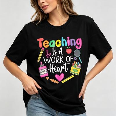 Unisex Pure Cotton Casual Teacher Tshirt Teaching Is A Work Of Heart School Supplies Print Short Sleeve Loose Fit Top