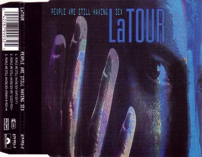 CD LATOUR - People Are Still Having Sex 8799932 Polydor 1991 Europa Dance & Electronica Gebraucht