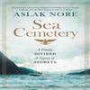 The Sea Cemetery by Aslak Nore Hardback Book 9781529424355