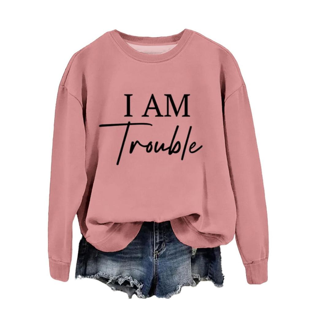 Women's Fashion Casual Round Neck Loose I AM Trouble Print Long Sleeve Sweatshirt