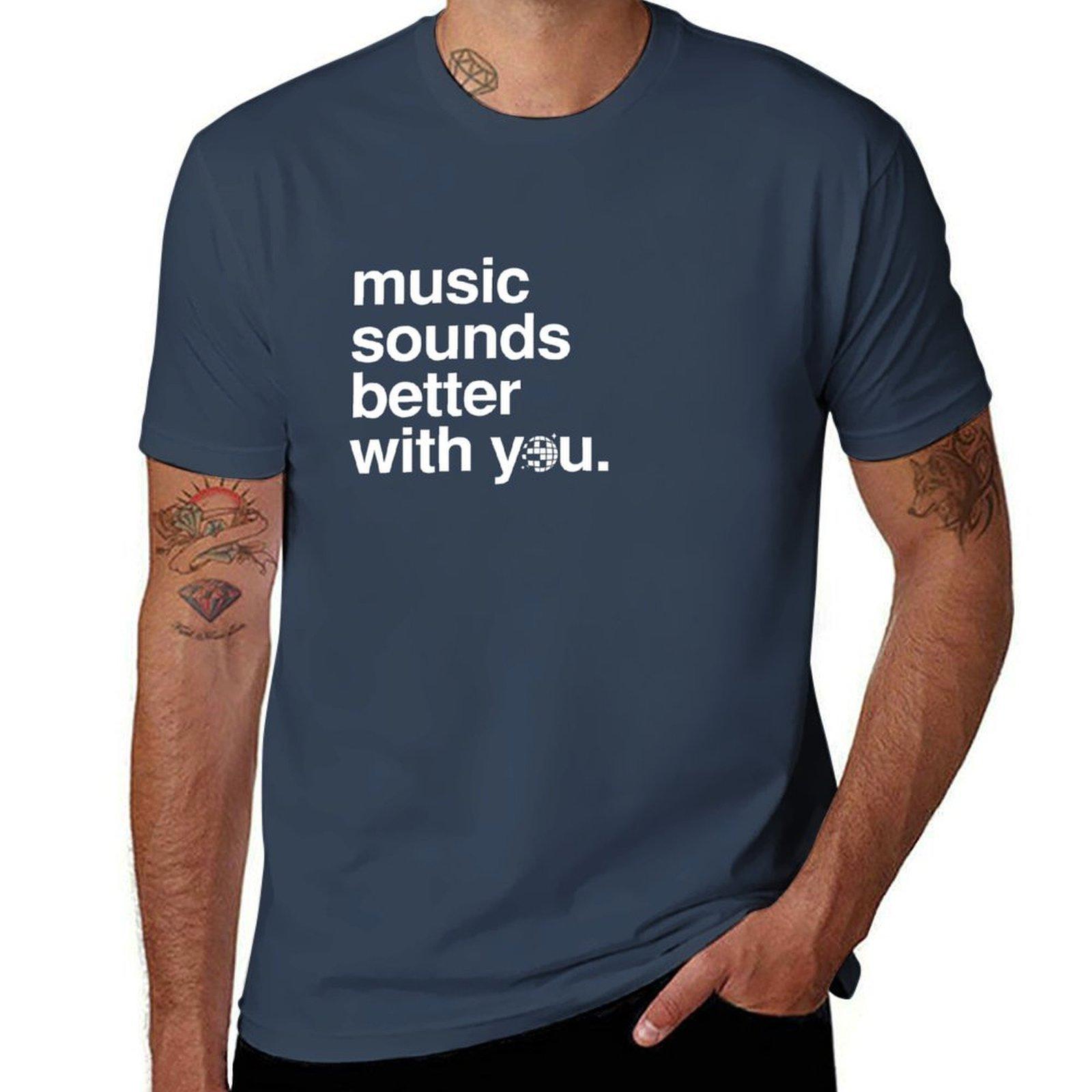 Music sounds better with you TShirt Worker Basic Short Sleeve Tee S