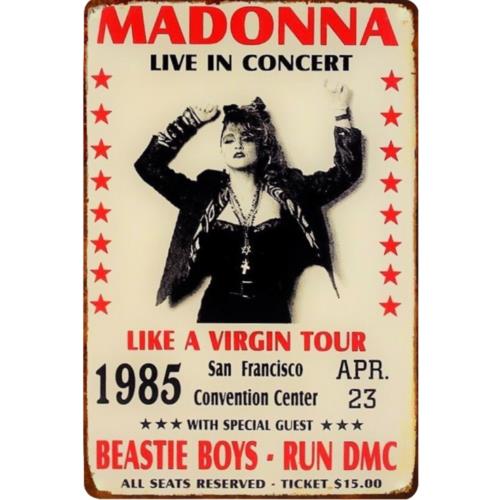 

Retro Madonna Like A Virgin Tour Metal Sign 1985 Run DMC Sign 12x8 aluminum 20x30cm