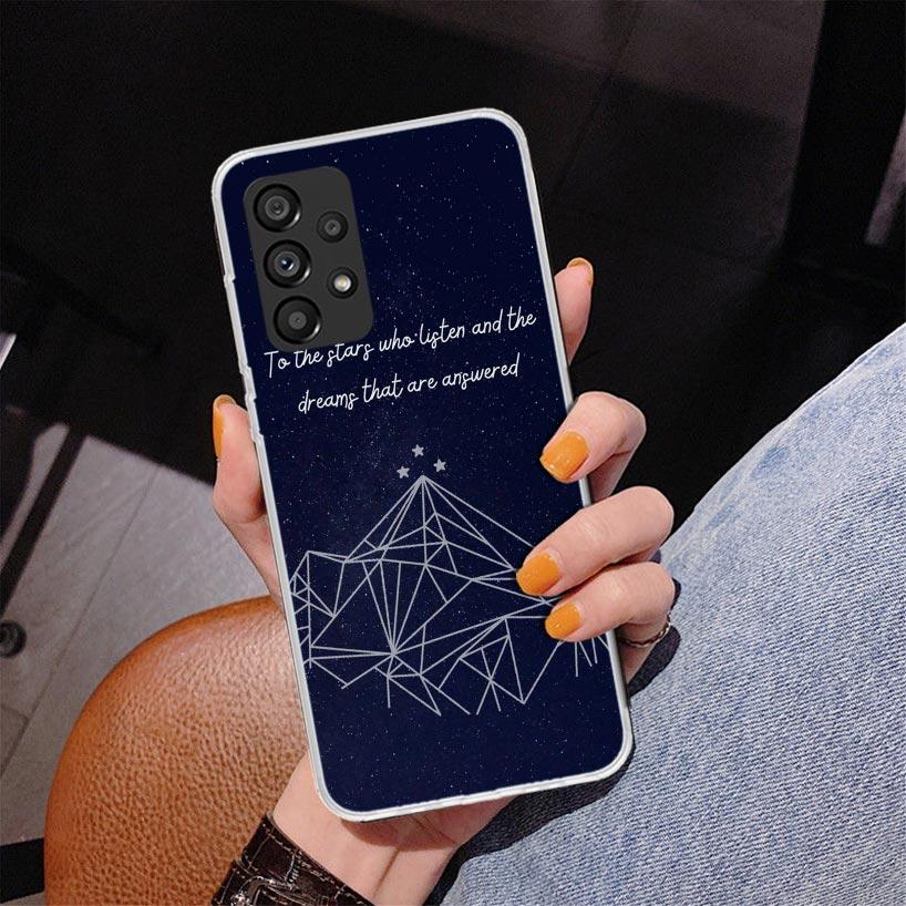 A Court of Mist Fury Sarah J Maas Phone Case For Samsung Galaxy A52 A32 A22 A12 A51 A31 A50S A30S A20S A10S Note 20 Ultra 10 Plu