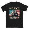 Vote Bigfoot for President 2024 Election T-Shirt Unisex T-Shirt