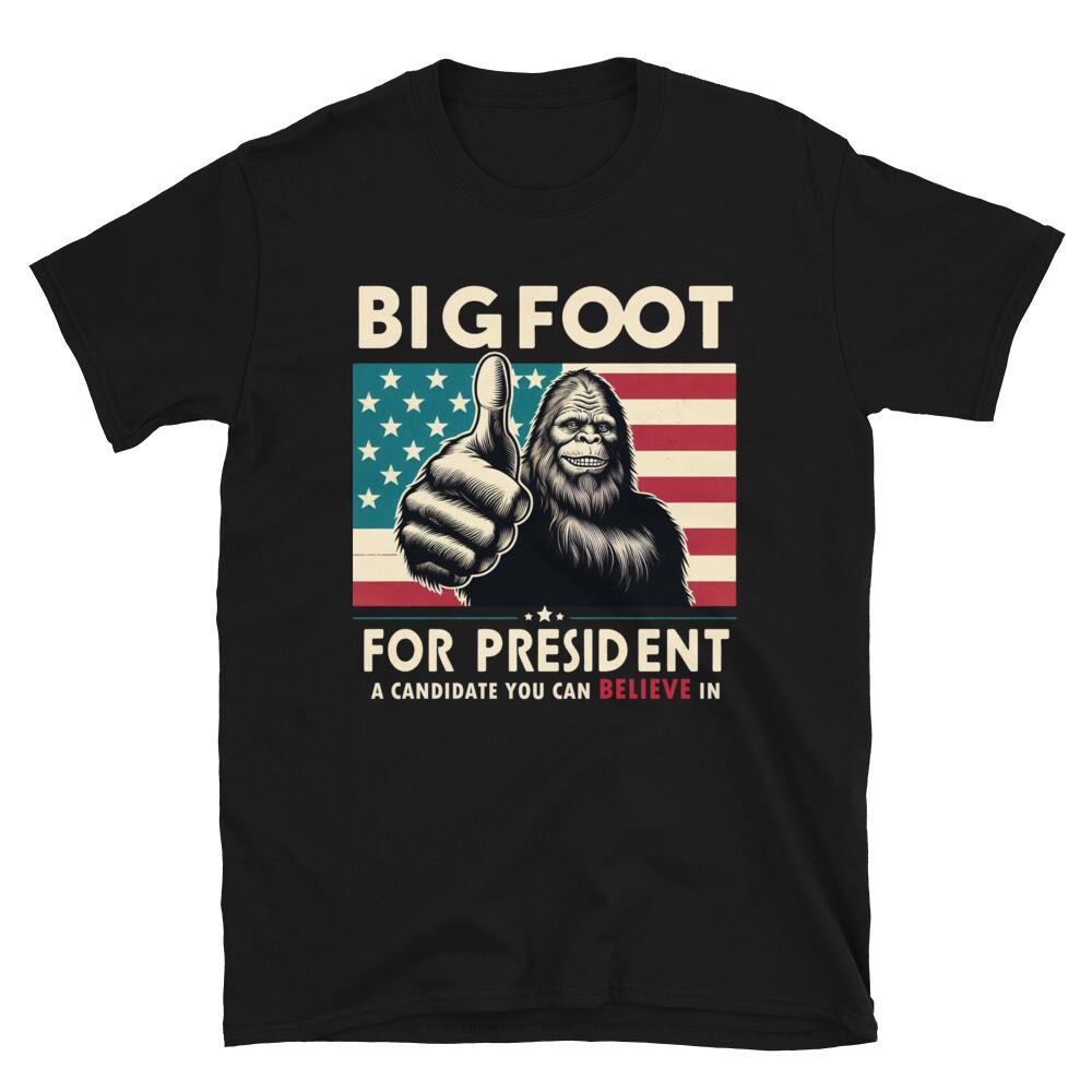 Vote Bigfoot for President 2024 Election T-Shirt Unisex T-Shirt XXXXL