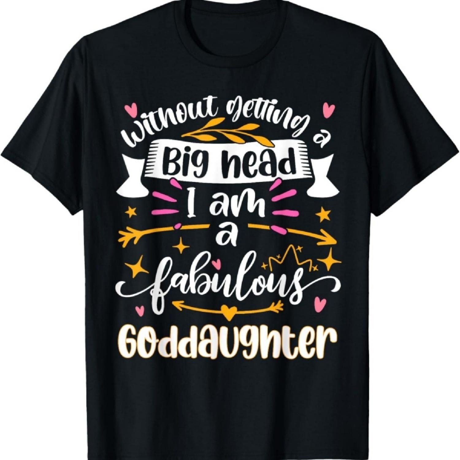 

Fabulous Goddaughter Funny Women Present From Godfather T-Shirt XXXXXL різнокольоровий