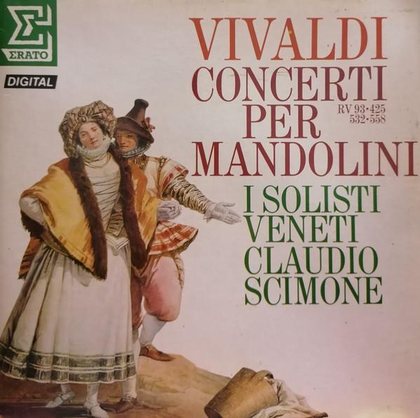 

LP Record VIVALDI CLAUDIO SCIMONE I SOLISTI Concerti Per Mandolini NUM75108 Erato 1984 Italy Classical Used