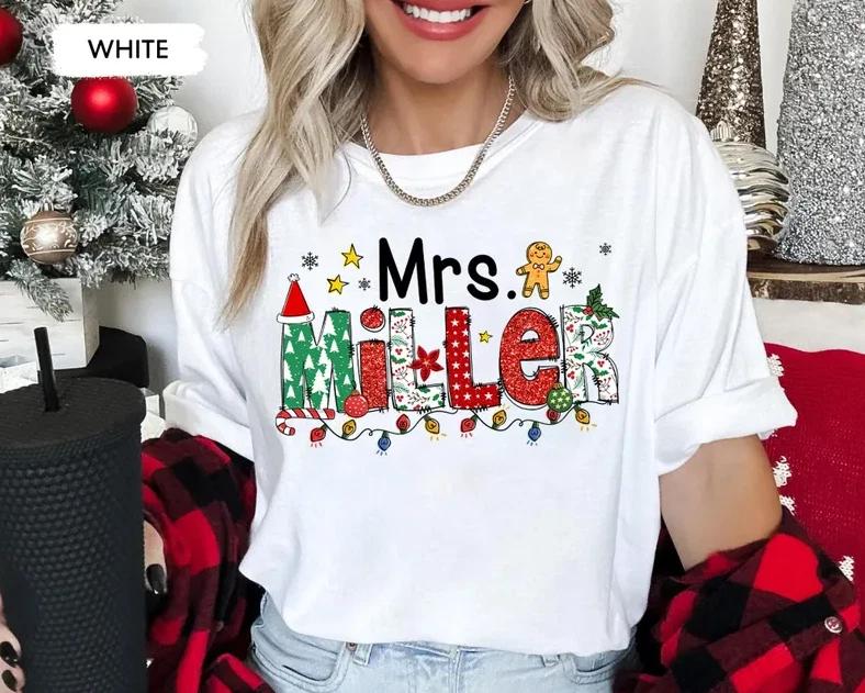 Personalized Name Teacher Christmas Shirt, Custom Teacher Name Shirt, Xmas Gift 4XL
