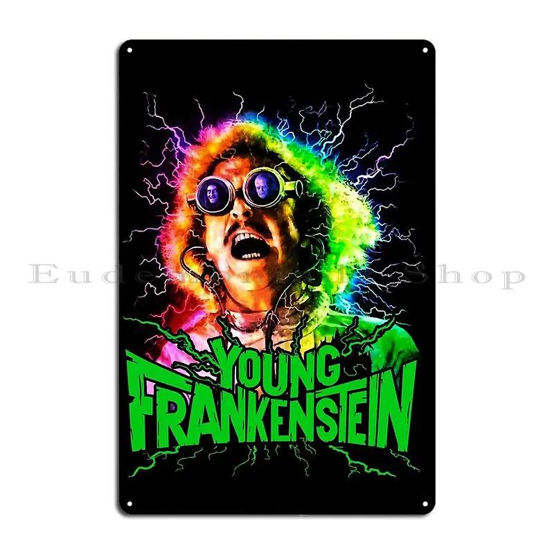 Young Frankenstein Metal Sign Rusty Plaques Custom Kitchen Customized Tin Sign Poster