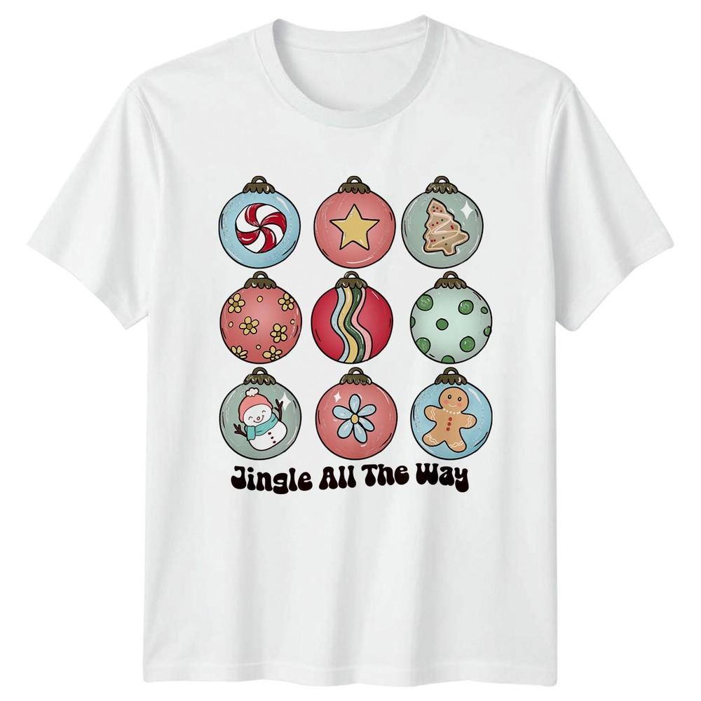 Jingle All The Way Christmas OrnaUnisexts Holidays Unisexs Unisexs Graphic Tee S