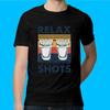 Relax I’ve Had My Shots Tequila Drinking Unisex T-shirt