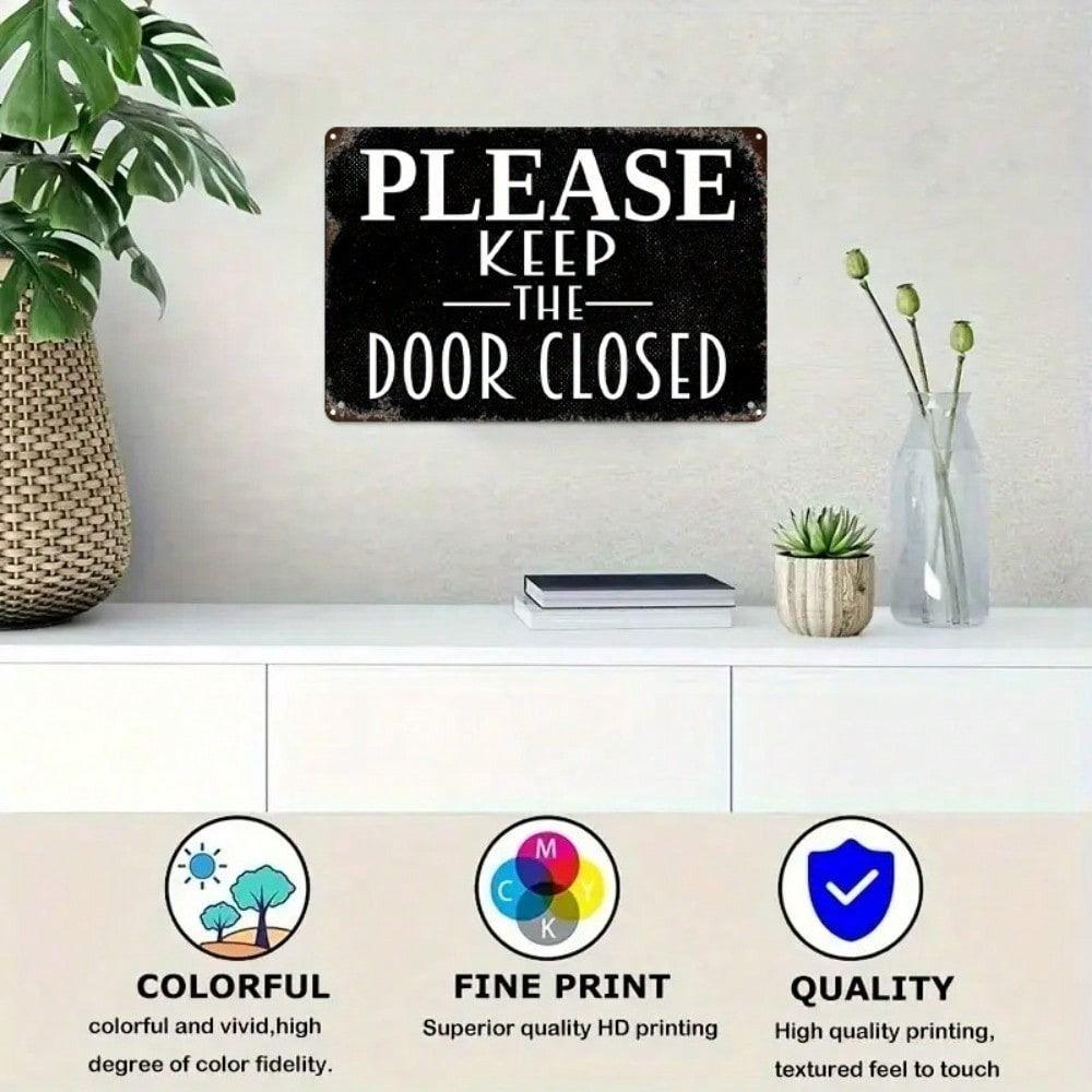Vintage Metal Sign Please Keep Door Closed Wall Decor for Home