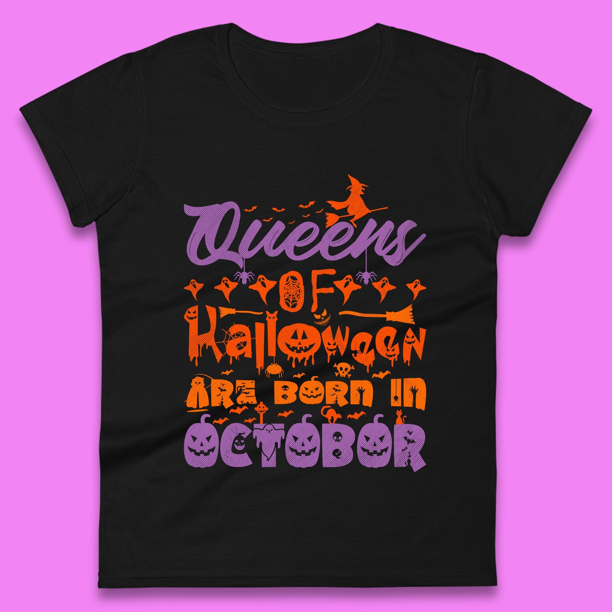 Queens Of Halloween Are Born In October Halloween Witch Birthday Party Womens Tee T Shirt Mens Tops Unisex Top L
