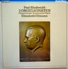 LP Record PAUL HINDEMITH ELISABETH ULLMANN  3 Orgelsonaten Organ Sonatas Sonate 642575AZ Telefunken 1980 Germany Classical Used