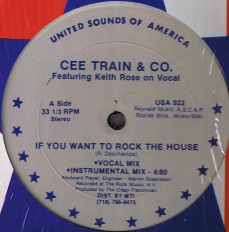 

12inch Record CEE TRAIN & CO. - If You Want To Rock The House USA922 United Sounds o 1991 US Dance & Electronica Used