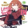 My Friends Little Sister Has It In For Me Volume 9 by Mikawaghost... 9781718326880