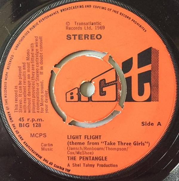 

7inch Record PENTANGLE Light Flight Theme From take Thre BIG128 BIG T 1969 UK Rock Used
