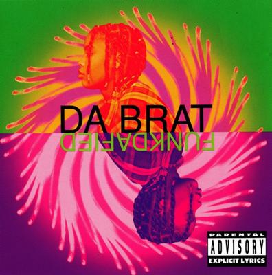 12inch Record DA BRAT  Funkdafied 4277516 So So Def 1994 US Rap  HipHopRB Used