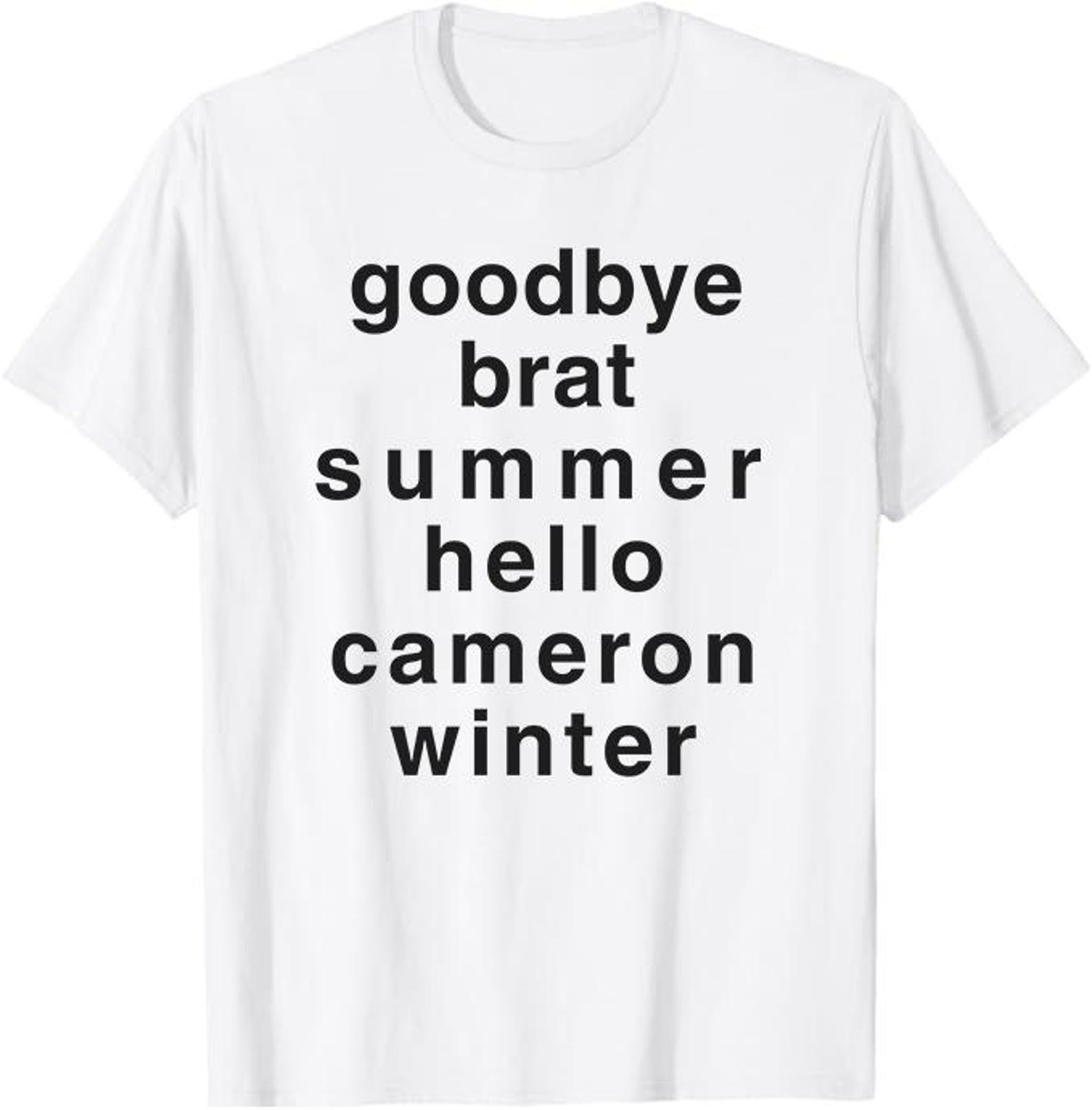 Goodbye Brat Summer Hello Cameron Winter shirt 3XL