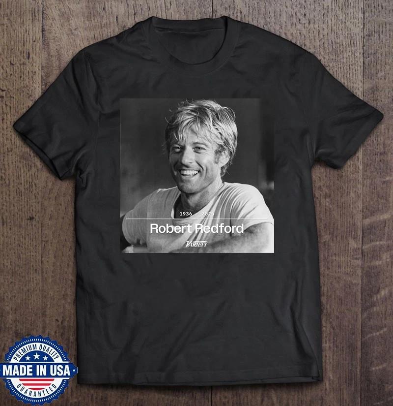 

Robert Redford All the President s Me TRIBUTE T Shirt Full Size S-5XL DS581 Unisex T-Shirt XXL