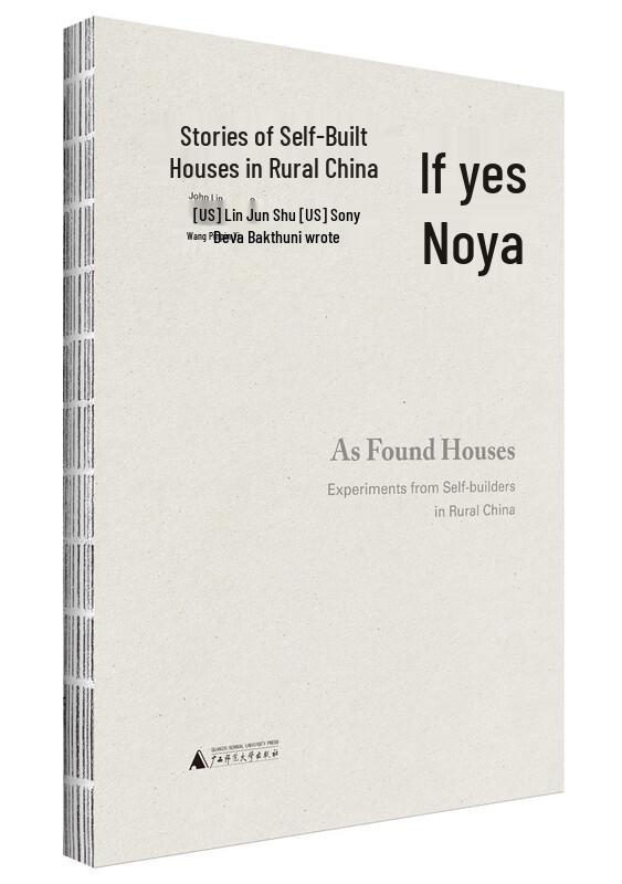 Such is the House: Stories of Self-Built Homes in Rural China