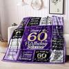 60Th Birthday Customize Your Name Blanket Warm Comfortable And Soft Blankets Are Suitable For Home Lunch Break Blanket Office Sofa Sofa Gift To