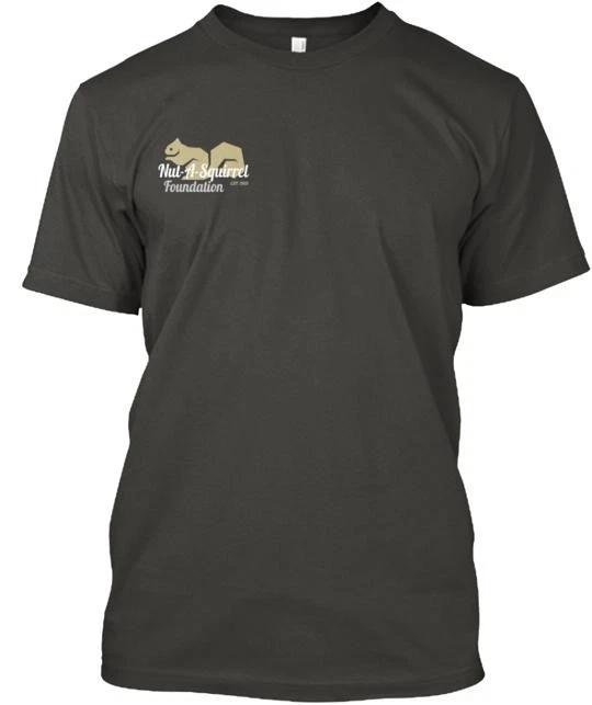 

Nut A Squirrel Foundation TTshirt Made in the USA Size S to 5XL M