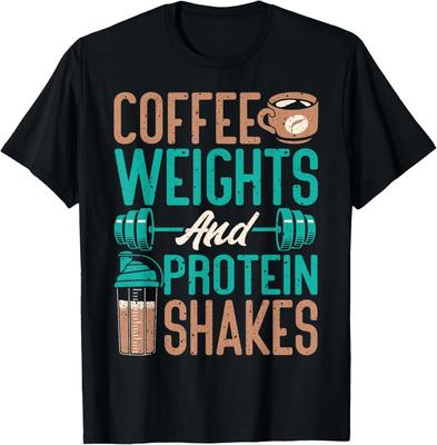 Coffee Weights and Protein Shakes Weightlifting Workout Gift Unisex T-Shirt