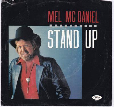7-Zoll-Schallplatte MEL MCDANIEL - Stand Up B5513 Capitol Records 1985 US Folk Gebraucht