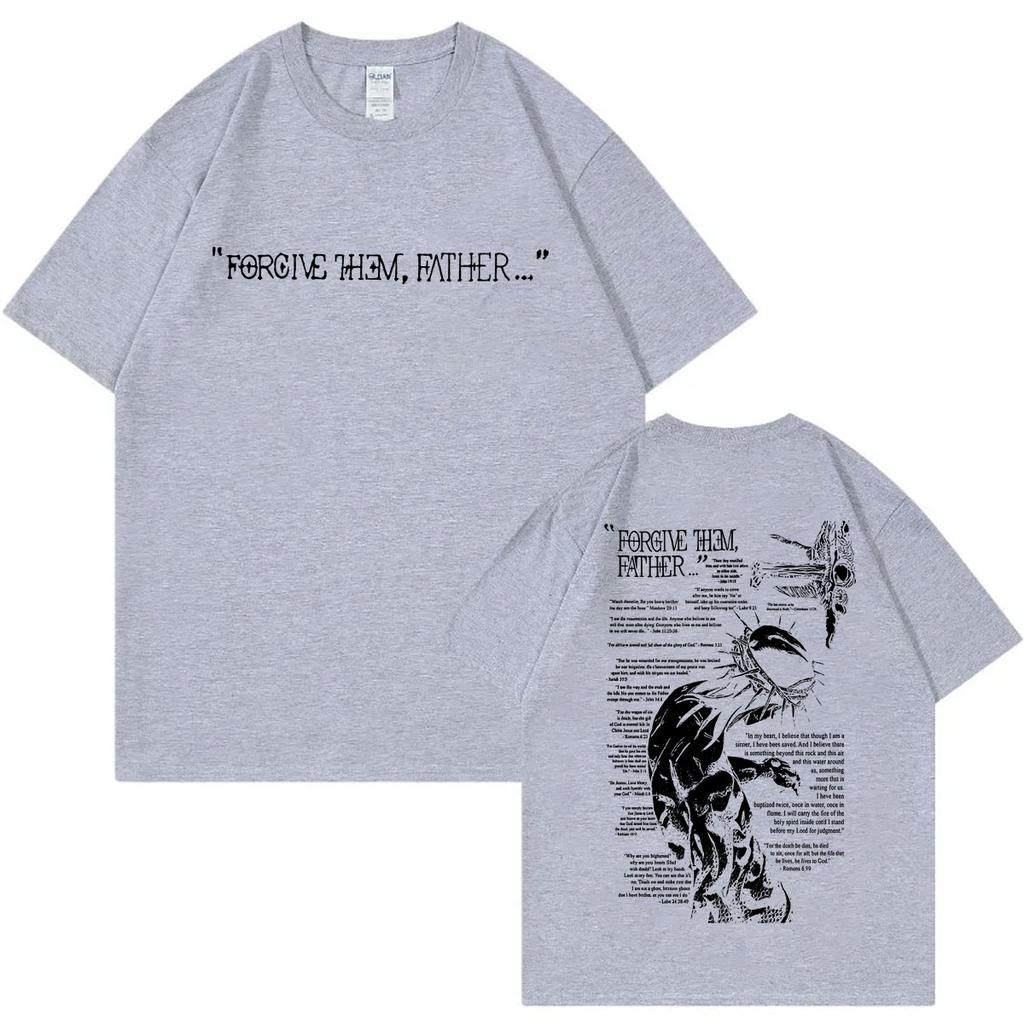 Christliche Religiöse Jesus Vergib ihnen Vater Grafik T-Shirts Gothic Retro Kurzarm T-Shirt Herren Damen Locker T-Shirts
