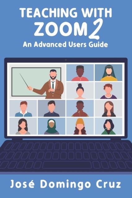 Kniha Teaching with Zoom 2 : An Advanced Users Guide : 2