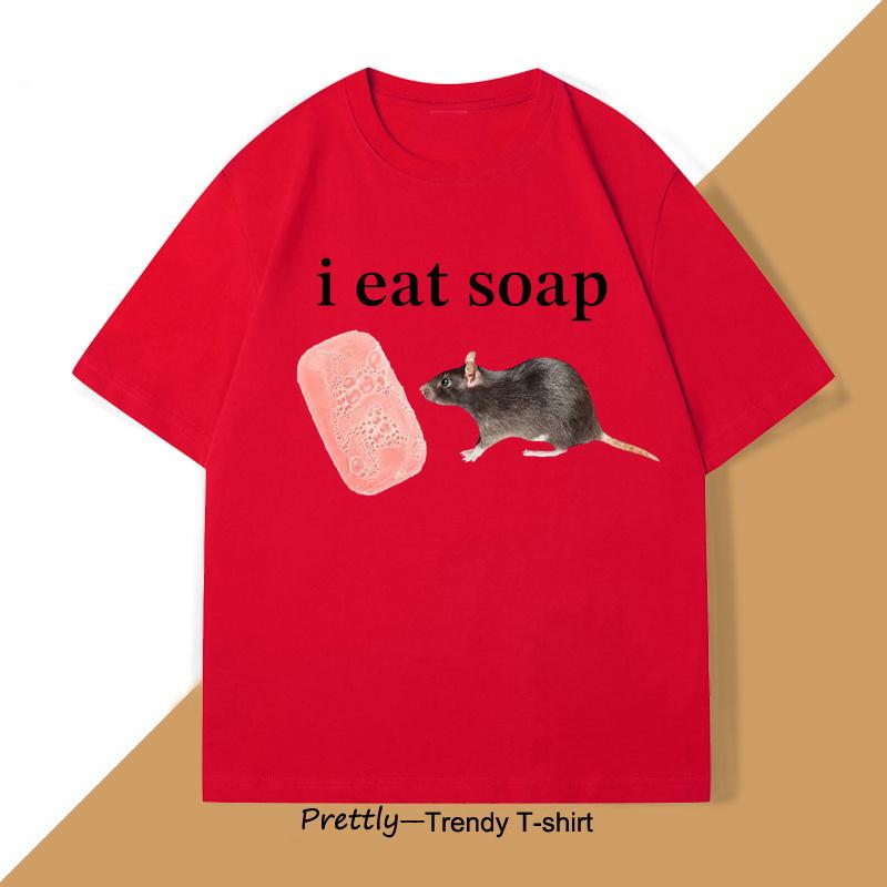 I Eat Soap Rat Meme Tshirts Funny Meme T Shirt Weirdcore Clothing Rat Lover Unhinged Tshirt Cotton Short Sleeve Man Clothes S