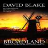 Broadland by David Blake Paperback Book 9781916347908