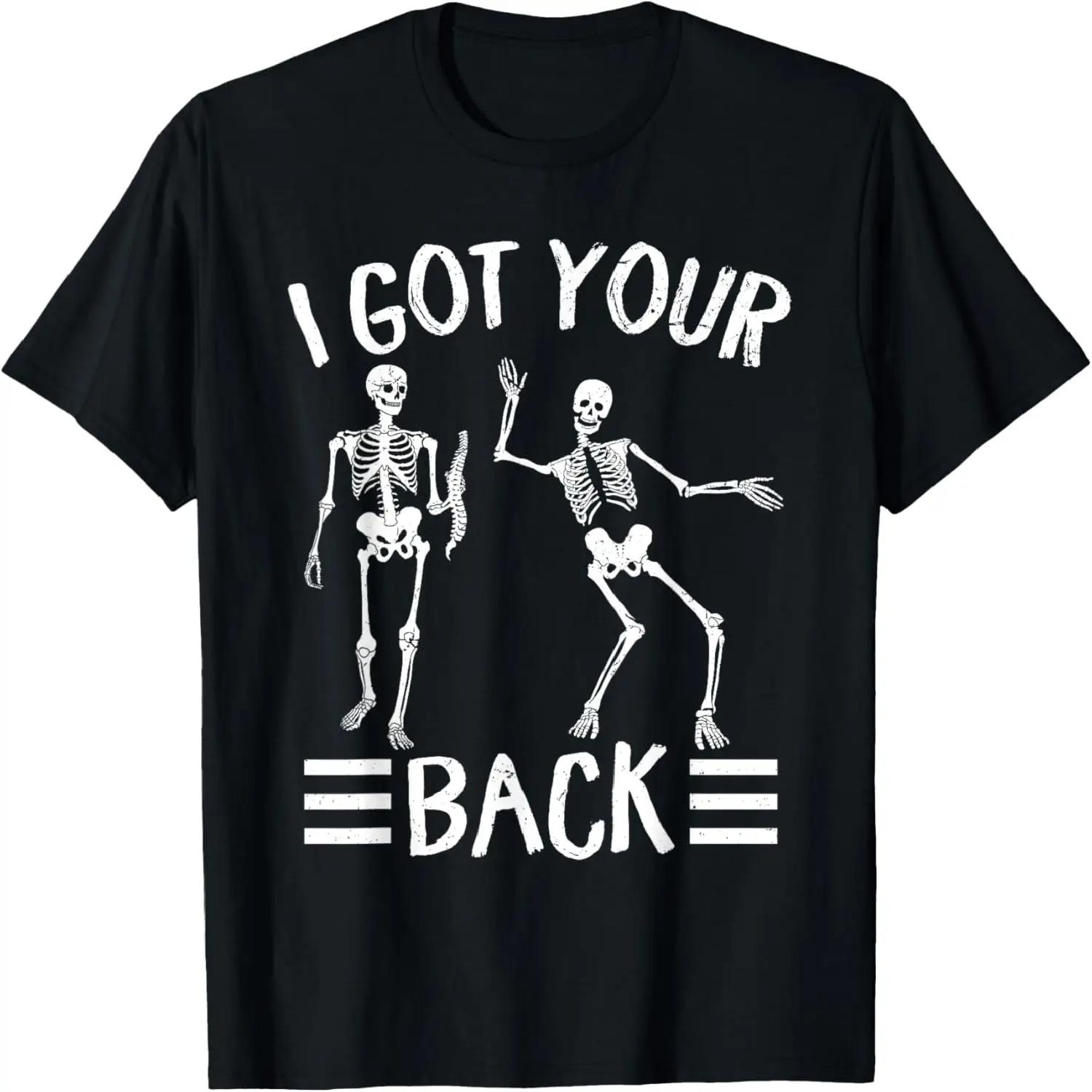 

I ve Got Your Back Skeleton Halloween I ve Got Your Back T-Shirt XXXXXL чорний