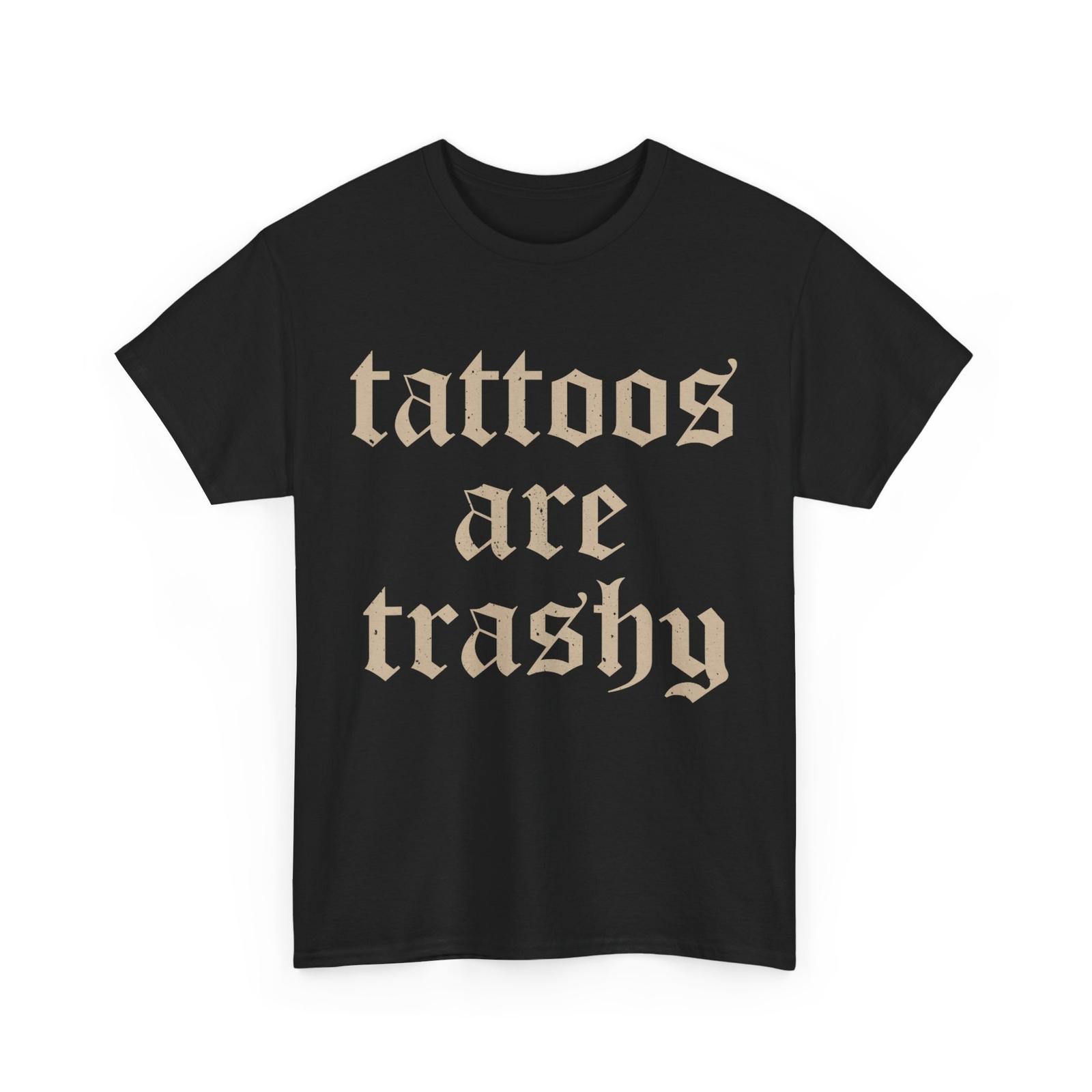 

HOT Tattoos Are Trashy So Is Your Mom Funny Tattooed Mom Vintage T-Shirt 5XL різнокольоровий