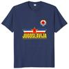 Mens Teeshirt Jugoslavija Zastava Yugoslavia Nationa Tshirt Jugoslavija Lovers Gift Vintage Tops Casual Cotton Unisex T Shirt