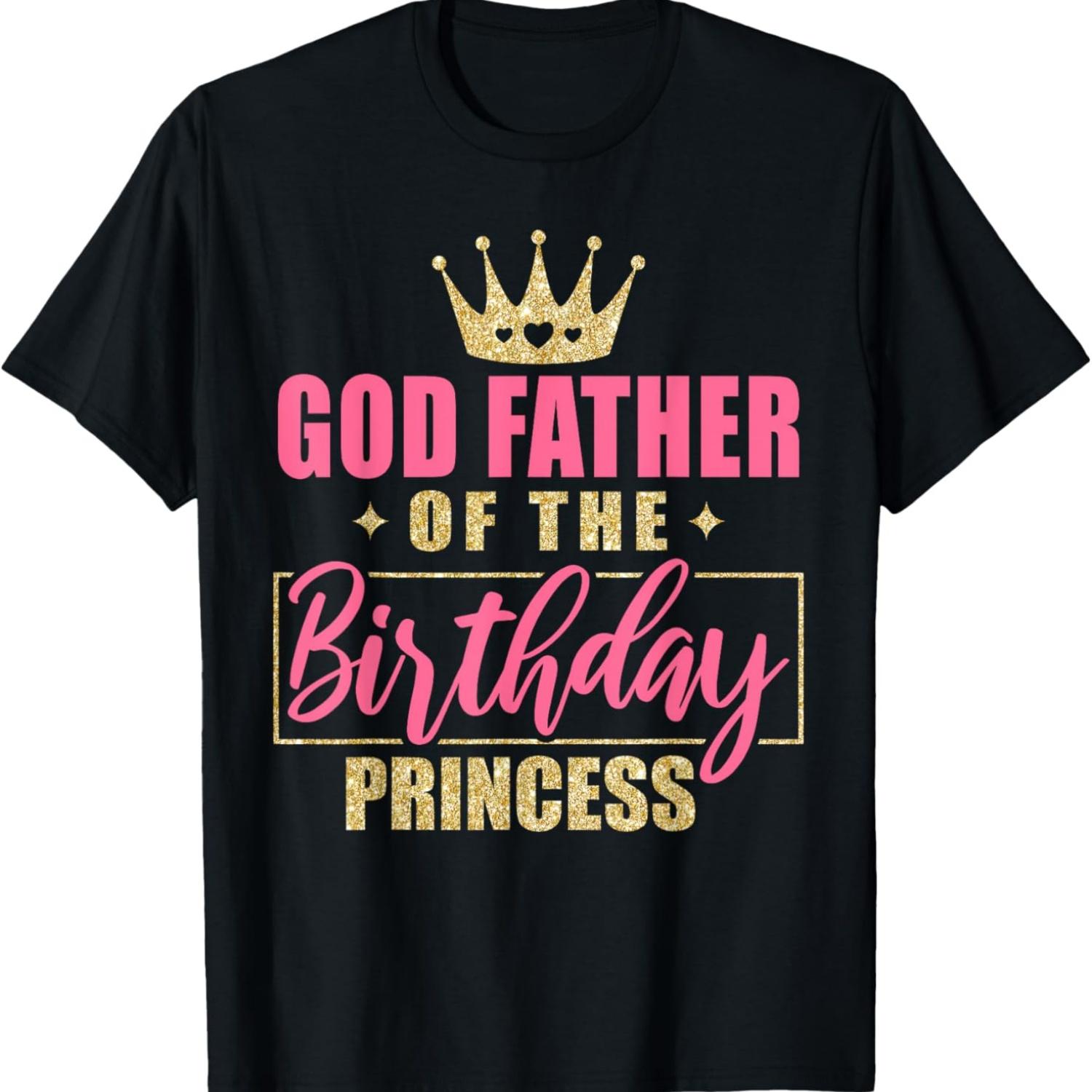 

God father Of The Birthday Princess Girls Party T-Shirt XXXXXL чорний