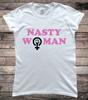 Nasty Woman Feminist Protest T-Shirt