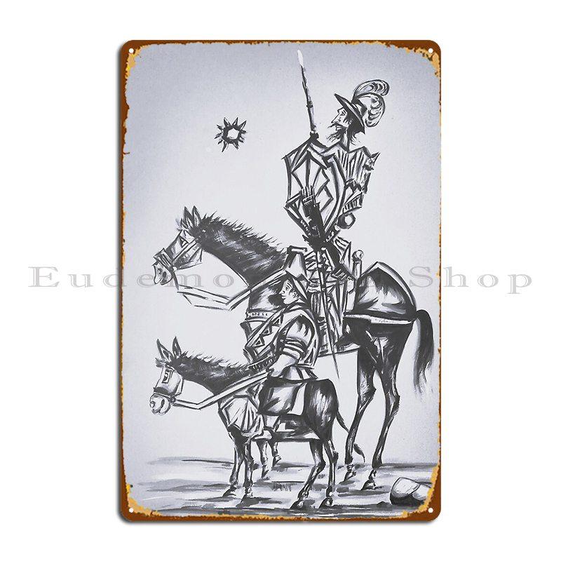 

Don Quixote Metal Plaque Poster Wall Mural Wall Cave Printing Cinema Wall Decor Tin Sign Poster 20x30cm（7.8x11.8inch）