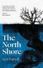 The North Shore by Ben Tufnell Paperback Book 9780349727318