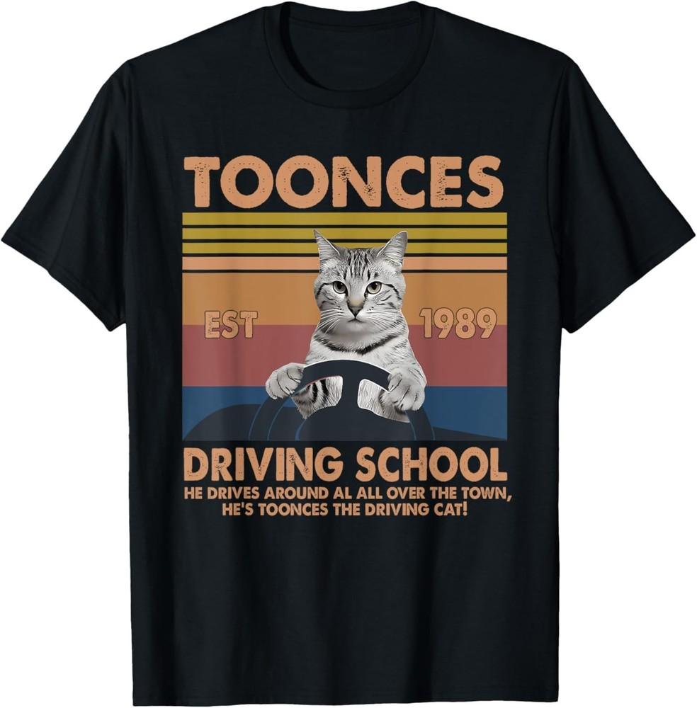 Toonces Driving School Est. 1989 - The Driving Cat T-Shirt M