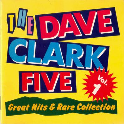 CD DAVE CLARK FIVE - Great Hits & Rare Collection Vol. 1 AZ4001 A-Side Record C 1992 Japan ObiRock Used